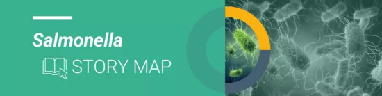 salmonella-storymap-banner.png Salmonella story map